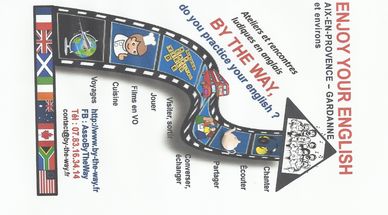 L’ANGLAIS AUTREMENT AVEC   BY THE WAY, chemin du Four